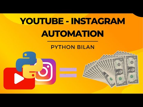 Youtubedan Instagramga videolarni yuklovchi python program yasaymiz. Instagram automation.