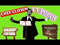 Chef clown et public