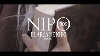 Nipo809 - El Arca De Nipo (Video Oficial)  2017