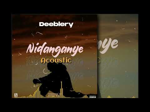 Deeblery NIDANGANYE ACOUSTIC Official Audio