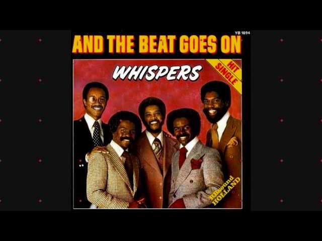 THE WHISPERS - And the Beat Goes On (Extended Ve