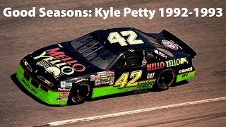 Celebrity Good Seasons: Kyle Petty 1992-1993 Wealth