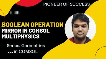Boolean Operation Mirror in COMSOL  #COMSOL #Geometry #Research