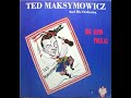 POLISH LP recordings in the US, 1973 Polka Towne 102 A/B BIG BAND POLKAS. Ted Maksymowicz