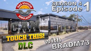 GAS STATION SIMULATOR: CAN TOUCH THIS DLC  SEASON 4  Episode 1: GETTING STARTED!!