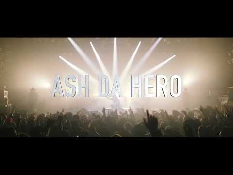 Ash Da Hero Japanese Rock Star 歌詞 動画視聴 歌ネット