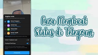 CARA MEMBUAT STATUS DI TELEGRAM