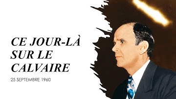 CE JOUR LÀ SUR LE CALVAIRE