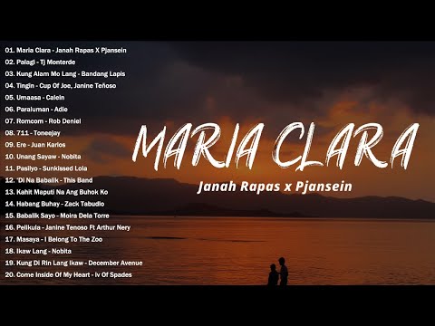 Maria Clara - Janah Rapas x Pjansein | Palagi - TJ Monterde | OPM Trending Playlist 2024 #vol1