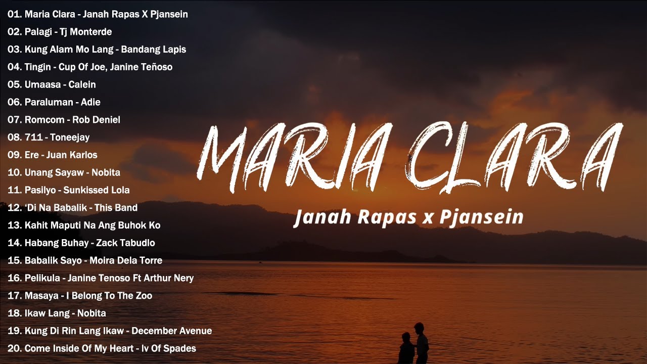 Maria Clara - Janah Rapas x Pjansein | Palagi - TJ Monterde | OPM Trending Playlist 2024 #vol1