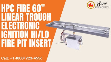 HPC Fire 60" Linear Trough Electronic Ignition HI/LO Fire Pit Insert