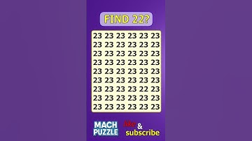 Tell me where 22? | Brain Teaser IQ Test #shorts #different #puzzles #opticalillusion #quiz