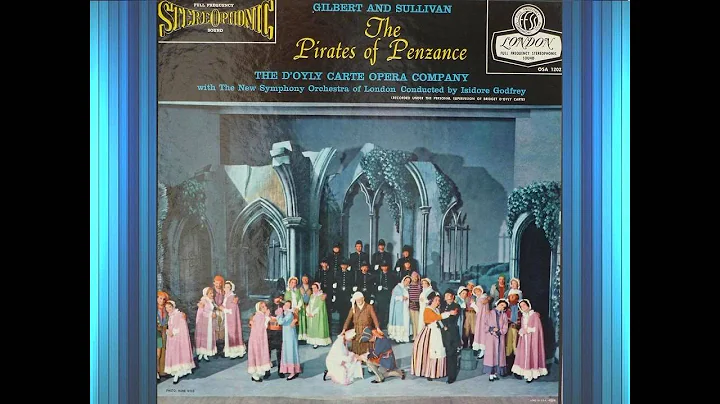 Pirates Of Penzance (Act 1)(1958)(G&S)--P...  D'Oy...