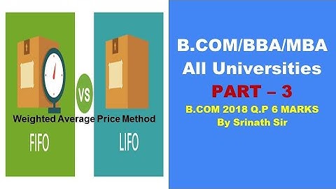 Materials Issues - Weighted Average Price  in Kannada PART 3 - B.Com 2018 Question Paper 14 Marks