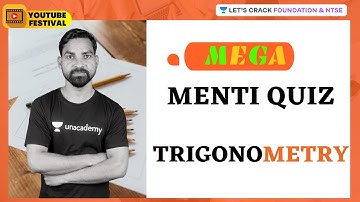 Trigonometry | Mega Menti Quiz  | Mathematics | Foundation& NTSE | Shailendra Gangwar