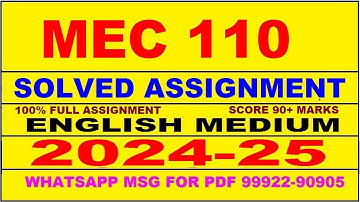 MEC 110 solved assignment 2024-25 | MEC 110 solved assignment in english 2025 | MEC 110 2024-25