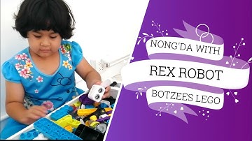 EP2 : Botzees น้องดากับหุ่นยนต์ Rex Robot