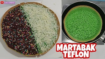 RESEP MARTABAK TEFLON LEMBUT DAN BERSARANG