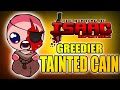 Tainted Cain Greedier - Hutts Streams Repentance