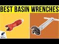 10 Best Basin Wrenches 2019