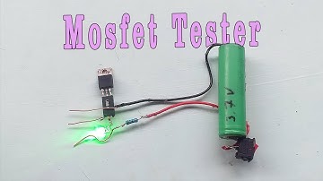 How to make a simple mosfet tester circuit