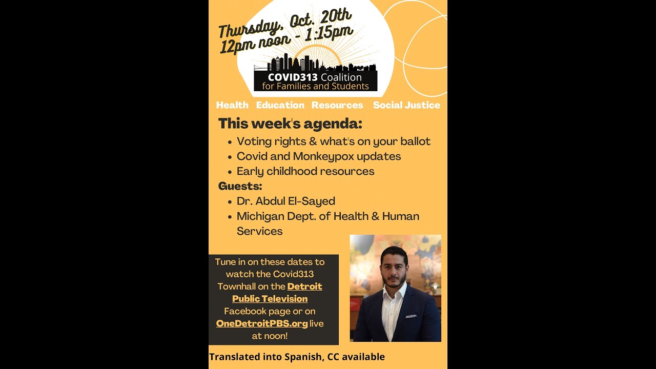 COVID313 Virtual Town Hall | Help with School Absenteeism, Variant and ...