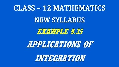 TN 12th Maths / Applications of Integration  / Example 9.35
