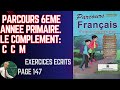 PARCOURS 6ÈME ANNÉE PRIMAIRE. LE COMPLÉMENT CIRCONSTANCIEL DE MANIÈRE    C C M. PAGE 147