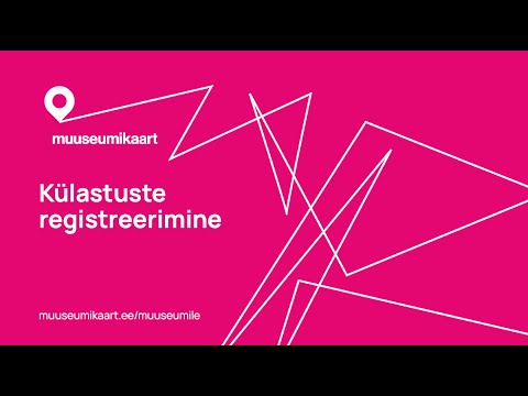 Kuidas registreerida külastus?