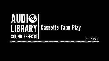 Cassette Tape Play - Sound Effect