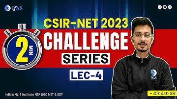 General Aptitude Questions for CSIR NET Exam 2023 | Challenge Series | L4 | IFAS