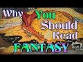Why you should read fantasy