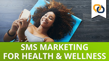 See How SMS Marketing for Health & Wellness is Growing and Expanding Service Offerings | EZ Texting
