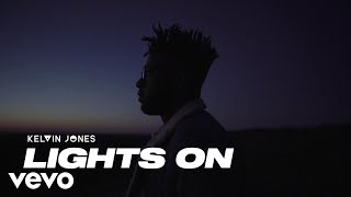 Video thumbnail of "Kelvin Jones - Lights On"