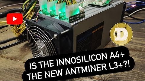 POW COIN NEWS- Is the INNOSILICON A4+ the new ANTMINER L3+?!