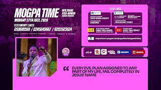 VICTORY OVER EVIL SCHEMES || MOGPA TIME WITH REV O B || 27 - 07 - 2026