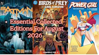 Essential Collected Editions for August 2026