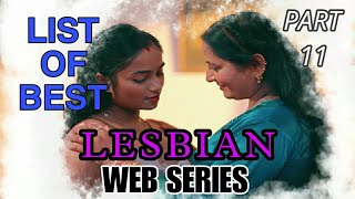 List Of Best Indian Lesbian Webseries - PART 11 | Names | Titles | Mr. XTuber |