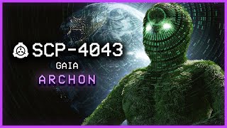 SCP-4043 │ Gaia │ Archon │ XK-class Scenario (Ft. Lumi)