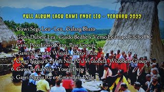 Full Album Lagu Gawi Ende Lio - Terbaru 2022