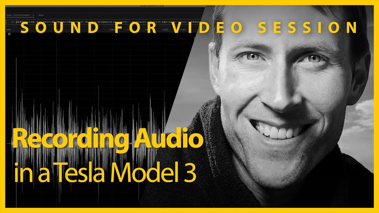 Sound for Video Session: Recording Audio in a Tesla Model 3 - YouTube