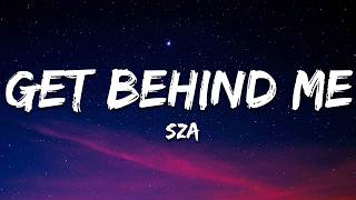 SZA - Get Behind Me (Interlude) [Lyrics]