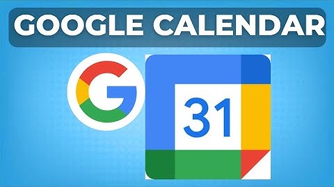 How To Use Google Calendar Effectively 2025 For Beginners