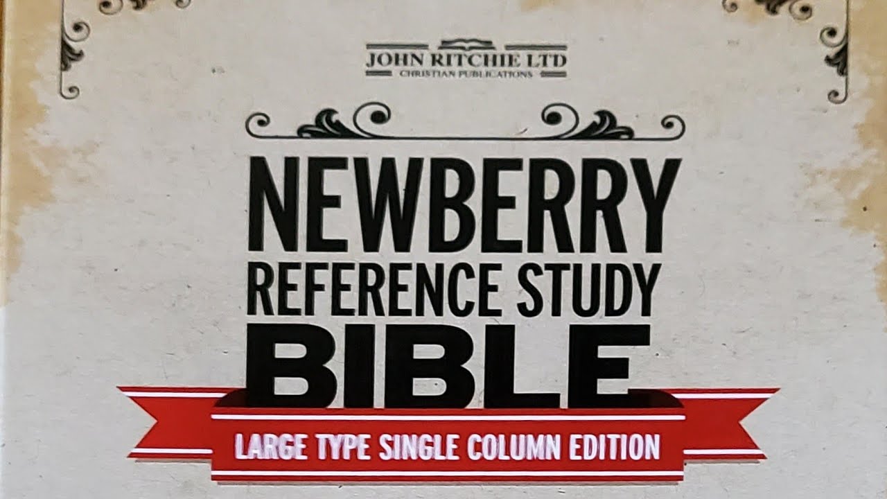 Newberry Reference Bible