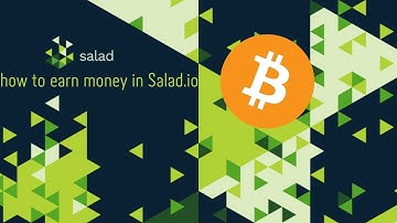 What is Salad? How to install Salad? | Salad.io