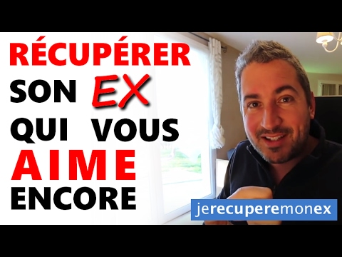 comment-rÉcupÉrer-son-ex-qui-vous-aime-encore-?