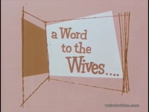 A Word To The Wives - 1955