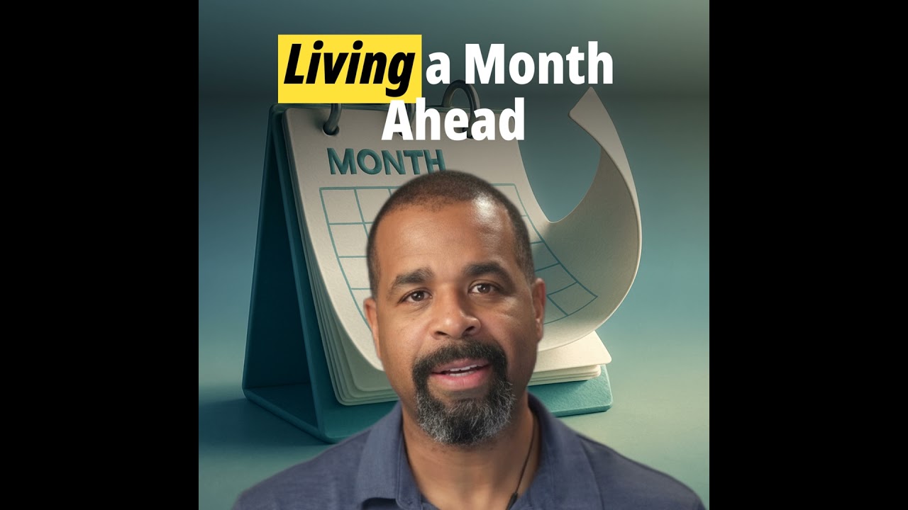E359: Money Mondays - Living a month ahead