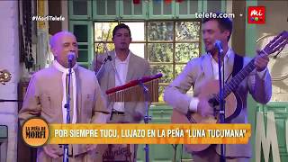 Por Siempre Tucu: Luna tucumana  - La Peña de Morfi