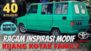 40 Ragam koleksi inspirasi modfikasi Kijang  kotak Family super mantap